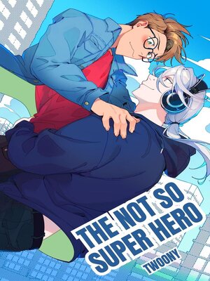 cover image of The Not So Super Hero
